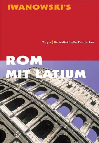 Rom mit Latium: Stadtführer