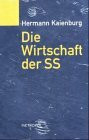 Die Wirtschaft der SS