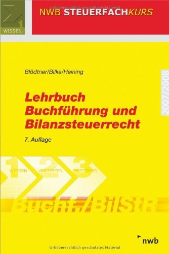 Blödtner, W: Lehrbuch Buchführung und Bilanzsteuerrecht