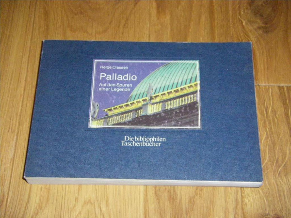 Palladio. Auf den Spuren einer Legende.