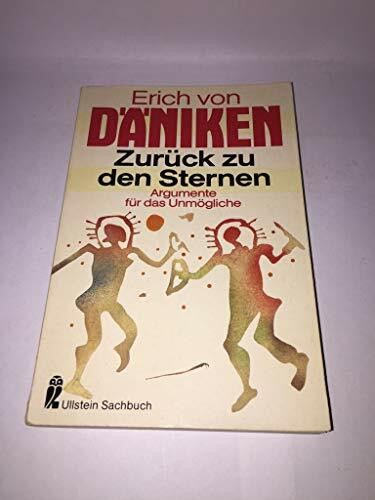 Zurück zu den Sternen. Argumente für das Unmögliche.