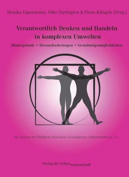 Verantwortlich Denken und Handeln in komplexen Umwelten