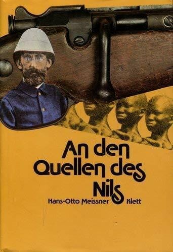 An den Quellen des Nils. Die Abenteuer des Emin Pascha