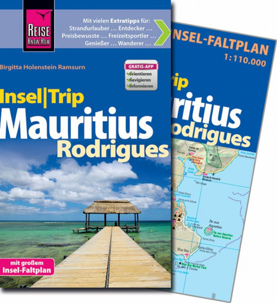 Reise Know-How InselTrip Mauritius und Rodrigues: Reiseführer mit Insel-Faltplan und kostenloser Web-App
