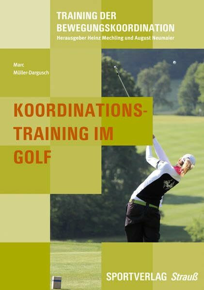 Koordinationstraining im Golf (Training der Bewegungskoordination)