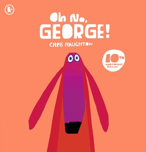 Oh No, George! 10th Anniversary Edition