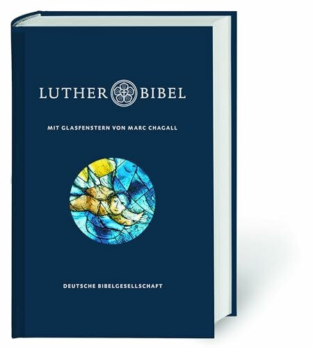 Lutherbibel mit Glasfenstern von Marc Chagall: Die Bibel nach Martin Luthers Übersetzung. Mit Apokryphen und Familienchronik
