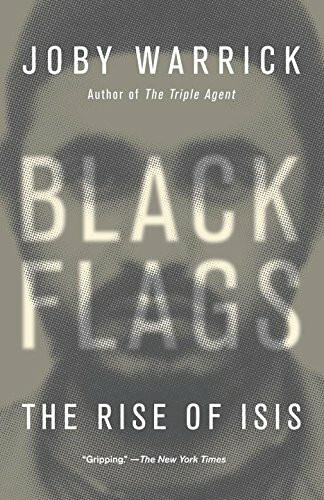 Black Flags: The Rise of ISIS. Winner of the Pulitzer Prize 2016
