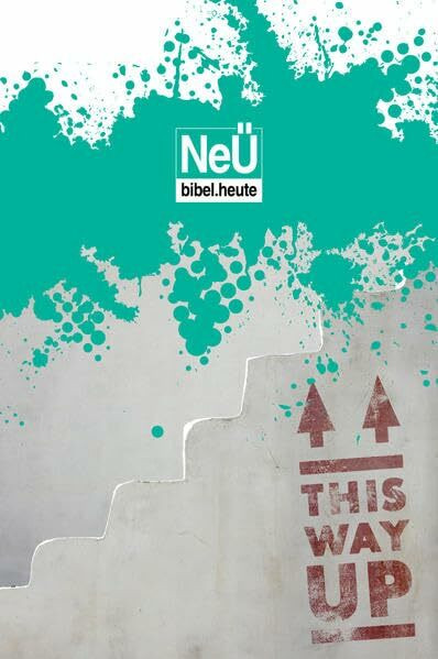 NeÜ bibel.heute: Standardausgabe. Motiv Treppe