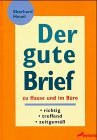 Der Gute Brief - Zu Hause Und Im Büro