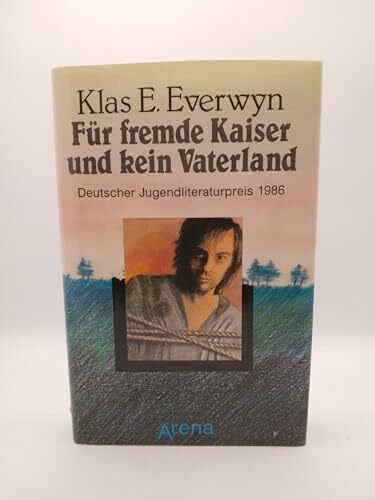 Für fremde Kaiser und kein Vaterland