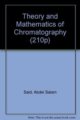 Theory and Mathematics of Chromatography (210P)