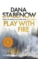 Kate Shugak Investigation 05. Play with Fire