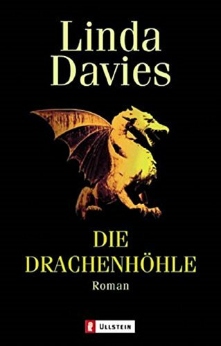 Die Drachenhöhle (Ullstein Taschenbuch)