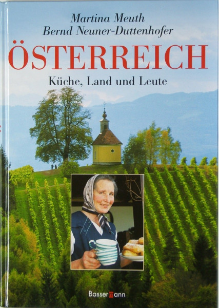 Österreich: Küche, Land und Leute