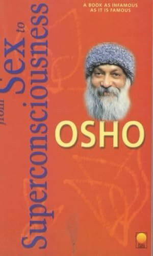 From Sex to Super Consciousness