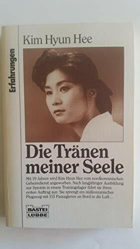 Die Tränen meiner Seele (Erfahrungen. Bastei Lübbe Taschenbücher)