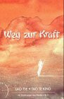 Weg zur Kraft