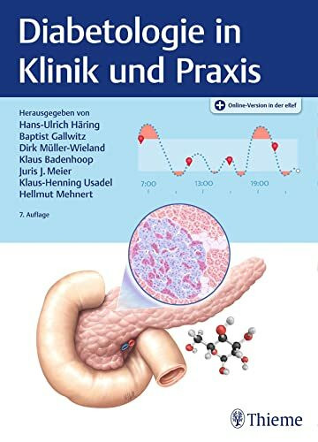 Diabetologie in Klinik und Praxis: Plus Online-Version in der eRef