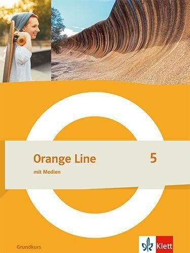 Orange Line 5 Grundkurs: Schulbuch mit Medien (flexibler Einband) Klasse 9 (Orange Line. Ausgabe ab 2022)