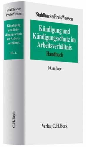 Kündigung und Kündigungsschutz im Arbeitsverhältnis: Handbuch