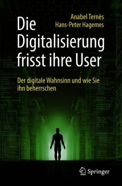 Die Digitalisierung frisst ihre User