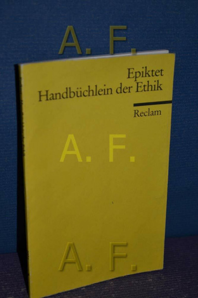 Handbüchlein der Ethik (Reclams Universal-Bibliothek)