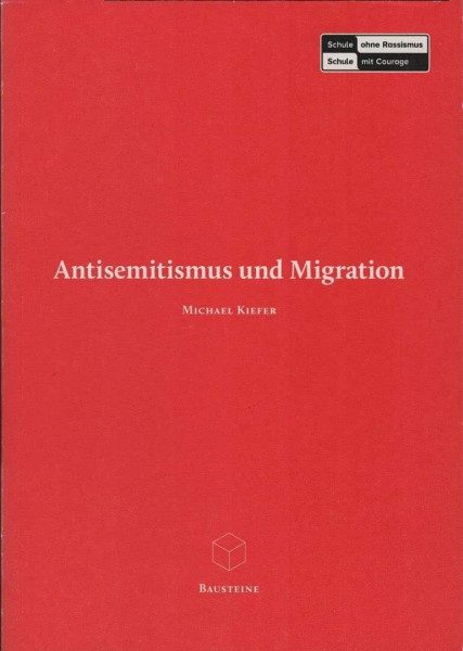 Antisemitismus und Migration Baustein 5