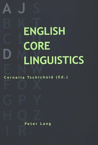 English Core Linguistics: Essays in honour of D. J. Allerton