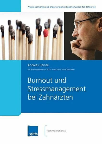 Burnout und Stressmanagement bei Zahnärzten