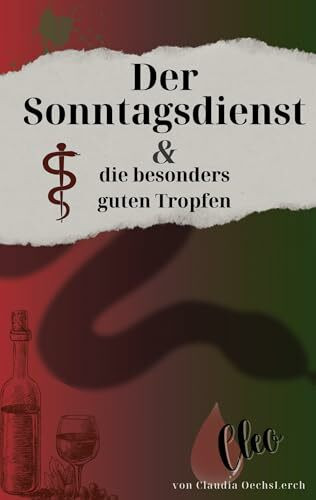 Der Sonntagsdienst & die besonders guten Tropfen