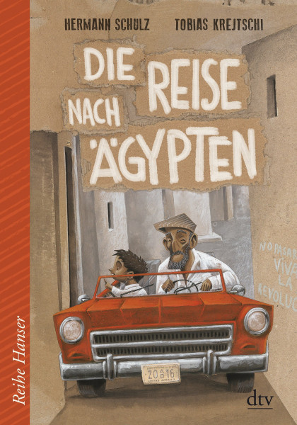 Die Reise nach Ägypten: Eine Geschichte für alle Jahreszeiten
