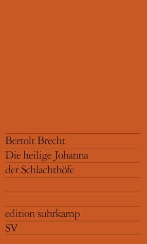 Die heilige Johanna der Schlachthöfe (edition suhrkamp)