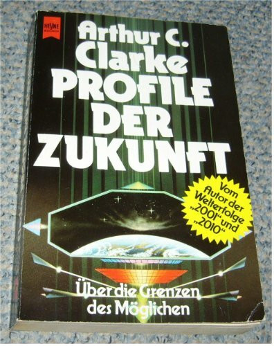 Profile der Zukunft. Über die Grenzen des Möglichen