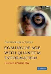 Coming of Age with Quantum Information