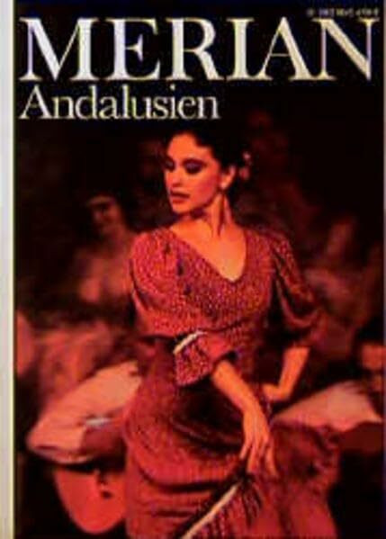 Andalusien (Merian)