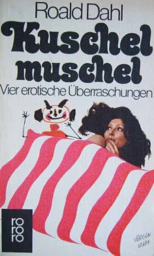 Kuschelmuschel: Vier erotische Überraschungen