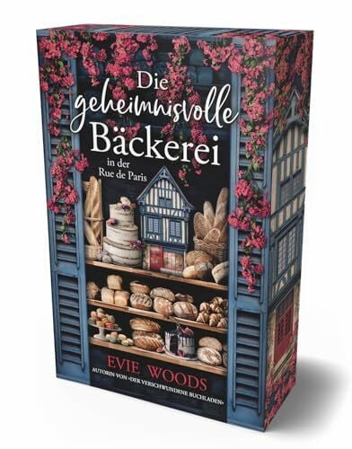 Die geheimnisvolle Bäckerei in der rue de Paris: Mit farbigem Buchschnitt in limitierter Auflage | Ein bezaubernder und eskapistischer Roman