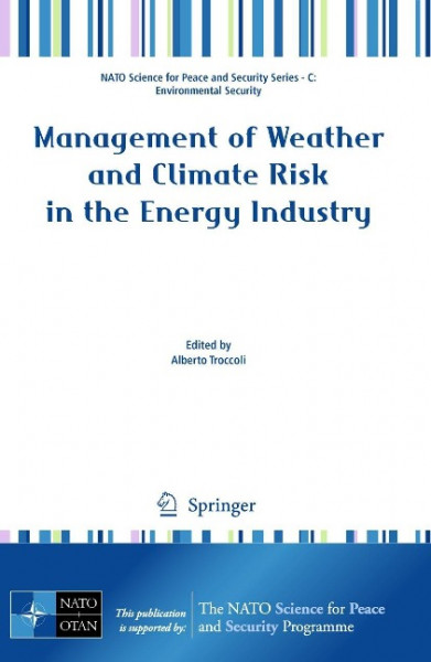 Management of Weather and Climate Risk in the Energy Industry