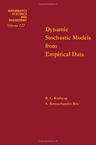 Dynamic Stochastic Models from Empirical Data (Mathematics in Science & Engineering)