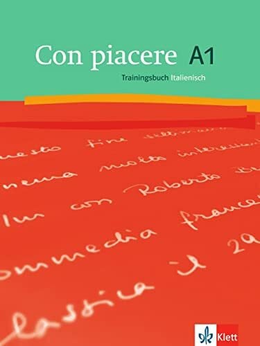 Con piacere A1: Italienisch. Trainingsbuch