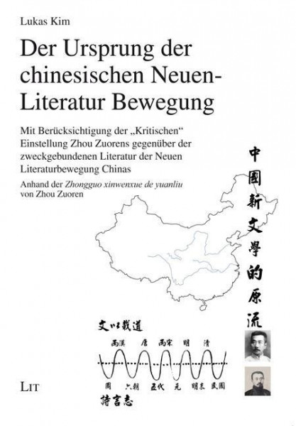 Der Ursprung der chinesischen Neuen-Literatur Bewegung