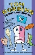 Skinny Legs And All