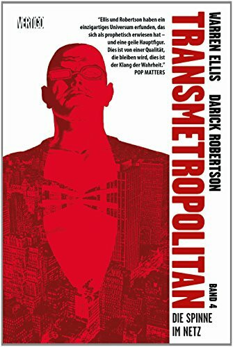 Transmetropolitan: Bd. 4: Die Spinne im Netz