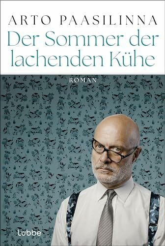 Der Sommer der lachenden Kühe: Roman. Ein Klassiker vom "Meister des schwarzen Humors" (SPIEGEL)