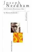 Joseph Needham: 20th-century Renaissance Man (Profiles Series)