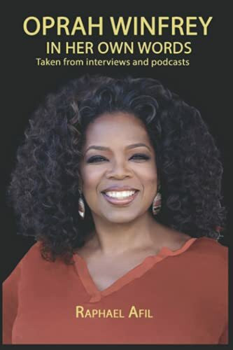 Oprah Winfrey: In Her Own Words