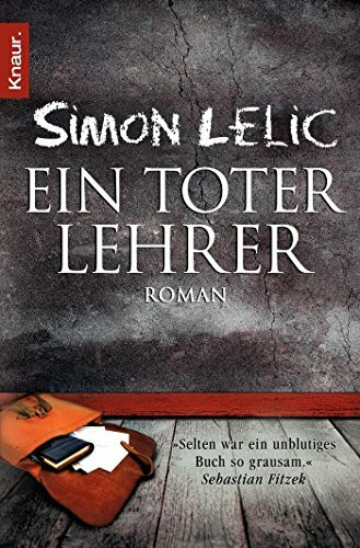 Ein toter Lehrer: Roman