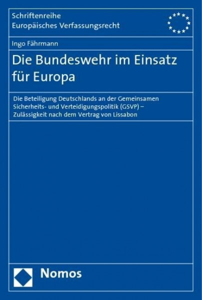 Die Bundeswehr im Einsatz für Europa