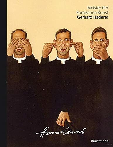 Meister der komischen Kunst: Gerhard Haderer